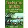 Thunder Across The Swamp door Ph.D.Ph.D.Ph.D.Ph.D.Ph.D.Ph.D.Ph.D.Ph.D.Ph.D. Frazier Donald S