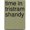 Time In  Tristram Shandy door Markus Widmer