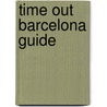 Time Out Barcelona Guide door Time Out