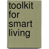 Toolkit for Smart Living door Marvin Snider