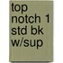 Top Notch 1 Std Bk W/Sup