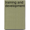 Training And Development door Timothy Mottet