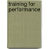 Training For Performance
