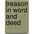 Treason In Word And Deed