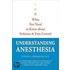 Understanding Anesthesia