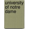 University of Notre Dame by Source Wikipedia