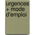 Urgences + Mode D'Emploi