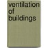 Ventilation Of Buildings