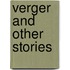 Verger And Other Stories