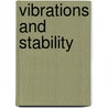 Vibrations And Stability door Jon Juel Thomsen