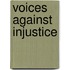 Voices Against Injustice