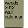 Weeds 2012 Wall Calendar door Showtime