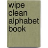 Wipe Clean Alphabet Book by Stacey Lamb