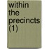 Within The Precincts (1)