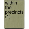 Within The Precincts (1) door Margaret Wilson Oliphant