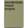 Wonderdads Inland Empire door Wonderdads Staff