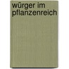Würger Im Pflanzenreich by Adolf Koelsch