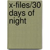 X-files/30 Days of Night by Steven Niles