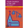 Your Church And The  Law by David Parrott