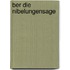ber die Nibelungensage