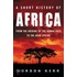 A Short History Of Africa