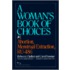 A Woman's Book Of Choices