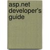 Asp.net Developer's Guide door Greg Buczek