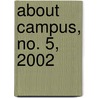About Campus, No. 5, 2002 by Patricia M. King