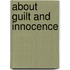 About Guilt and Innocence