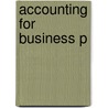 Accounting For Business P door Peter Scott
