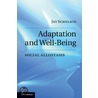 Adaptation And Well-Being door Jay Schulkin