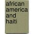 African America And Haiti