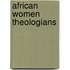 African Women Theologians