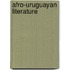 Afro-Uruguayan Literature