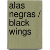 Alas negras / Black Wings door Laura Gallego Garcia