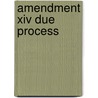 Amendment Xiv Due Process door Onbekend