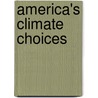 America's Climate Choices door Subcommittee National Research Council