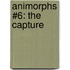 Animorphs #6: The Capture