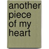 Another Piece of My Heart door Jane Green