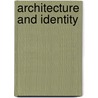 Architecture And Identity door Norman Foster