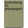 Ausrustung Im Pferdesport by Quelle Wikipedia
