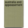 Australia And Appeasement door Christopher Waters