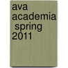 Ava Academia  Spring 2011 door 2011 catalogue