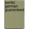 Berlitz German Guaranteed door Onbekend