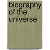 Biography of the Universe door David Williamson