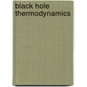 Black Hole Thermodynamics door John McBrewster