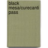 Black Mesa/Curecanti Pass door National Geographic Society