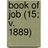 Book Of Job (15; V. 1889)