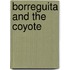 Borreguita And the Coyote