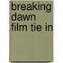 Breaking Dawn Film Tie In